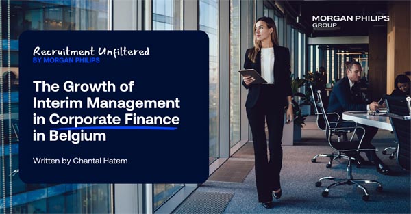 The Growth of Interim Management in Corporate Finance in Belgium
